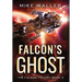Falcon's Ghost: The Falcon Trilogy Book 2