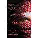 Holy War: A Brady James Mystery