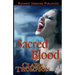 Sacred Blood: Book Three of the True Kin Vampire Tales