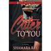 Cater to You