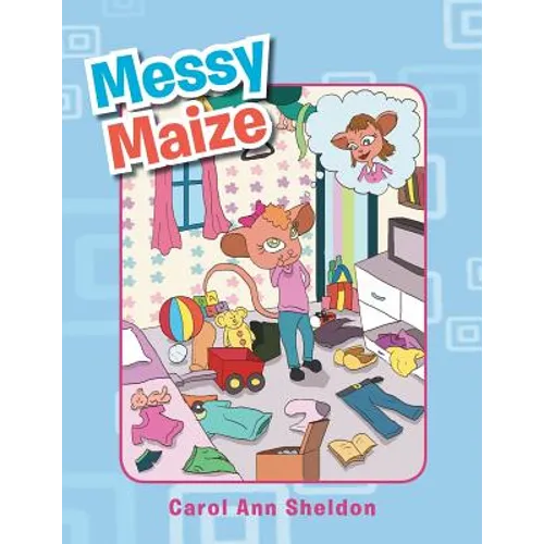 Messy Maize