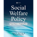 Social Welfare Policy: Responding to a Changing World