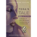 Tera's Tale: Rebel on the River