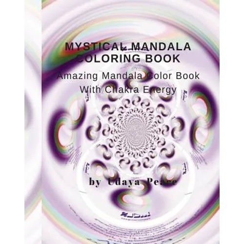 Mystical Mandala Coloring Book With Chakra Energy Root Charka: Amazing Mandala Color Book With Chakra Energy