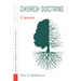 Church Doctrine, Volume 1: Canon