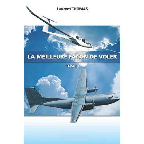 La meilleure façon de voler
