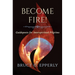 Become Fire! Guideposts for Interspiritual Pilgrims