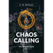 Chaos Calling: Book I of The Xenthian Cycle