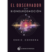 Observador En Bioneuroemocion, El