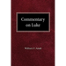 Commentary on Luke