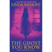 The Ghost You Know
