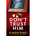 Don't Trust Him: A totally unputdownable psychological thriller packed with twists