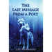 The Last Message From A Poet