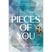 Pieces of You: Knowing Who You Are in Light of Whose You Are