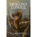 The Dragon's Tongue