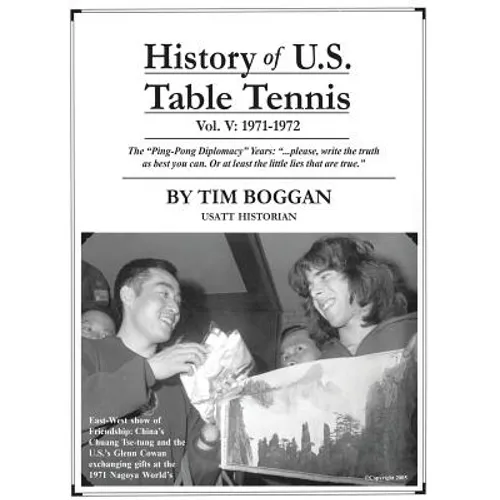 History of U.S. Table Tennis Volume 5