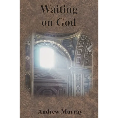 Waiting on God