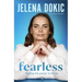 Fearless: Finding the Power to Thrive
