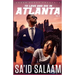 To love and die in Atlanta: Vol 2