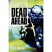 Dead Ahead
