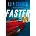 Faster