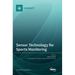Sensor Technology for Sports Monitoring