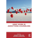 Grief Work in Addictions Counseling