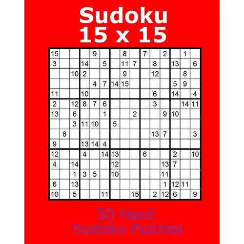 Sudoku 15 x 15 50 Hard Sudoku Puzzles