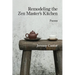 Remodeling the Zen Master's Kitchen