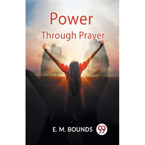 Power Through Prayer