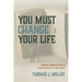 You Must Change Your Life: Søren Kierkegaard's Philosophy of Reading
