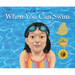 When You Can Swim