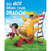 Do Not Bring Your Dragon to Recess