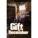 Gift of December