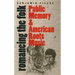 Romancing the Folk: Public Memory and American Roots Music