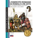 L'esercito romano da Romolo a re Artù - Vol. 2: Da Augusto a Caracalla, 30 a. C, 217 d. C