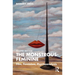 The Monstrous-Feminine: Film, Feminism, Psychoanalysis