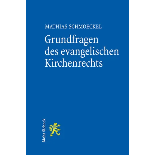 Grundfragen Des Evangelischen Kirchenrechts