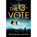 The 13th Vote: Only a Secret Can Save Them.
