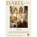 Isabel La Catolica: Sus Antepasados