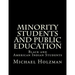 Minority Students and Public Education: Black and American Indian Students and Public Education