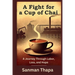 A Fight for a Cup of Chai