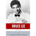 American Legends: The Life of Bruce Lee