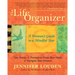 The Life Organizer: A Woman's Guide to a Mindful Year
