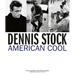 Dennis Stock: American Cool