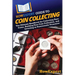 HowExpert Guide to Coin Collecting: The Ultimate Handbook for Collecting Rare Coins, Building Your Coin Collection, and Investing in Numismatic Treasu