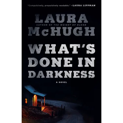 What's Done in Darkness