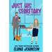 Just His Secretary: A Sweet Romantic Comedy