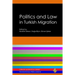 Politics and Law in Turkish Migration