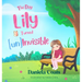 The Day Lily Turned (un)Invisible